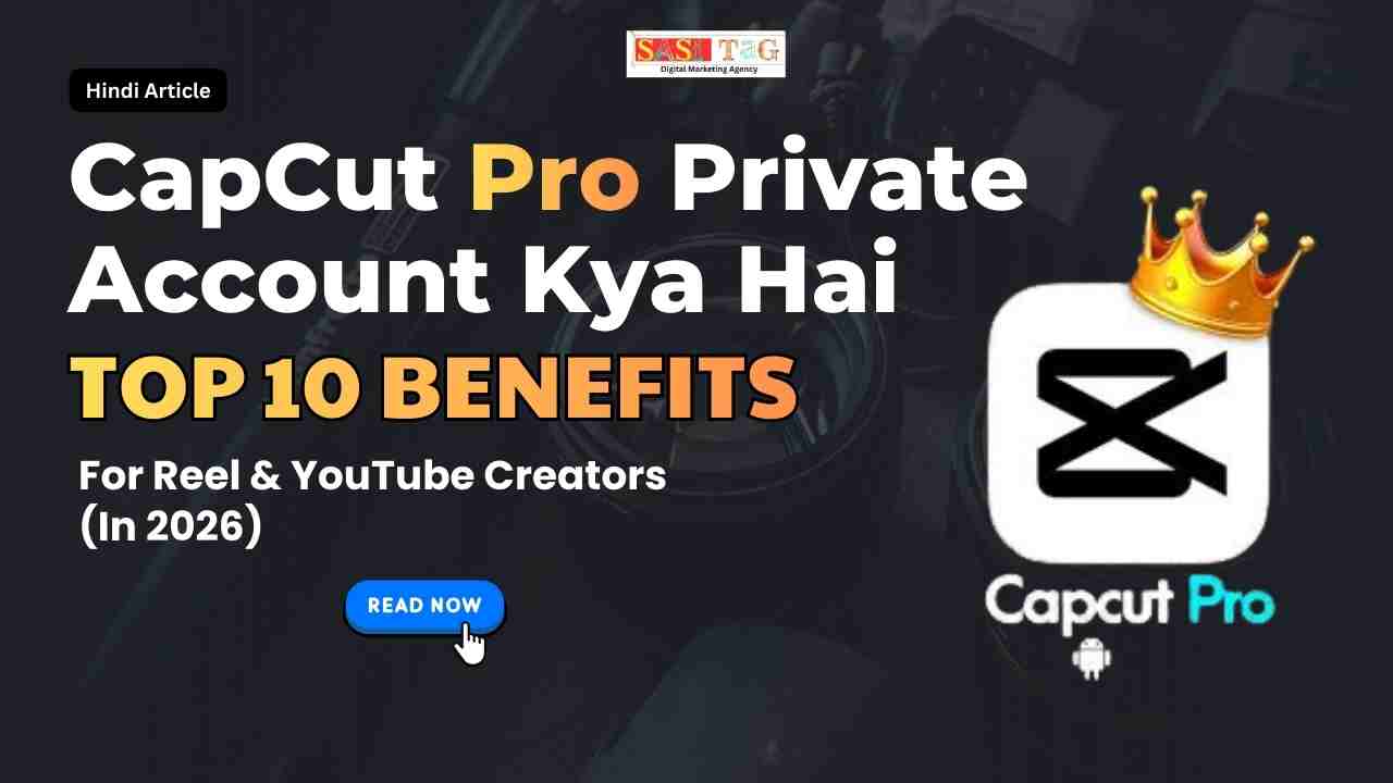 Capcut Pro Private Account Kya Hai